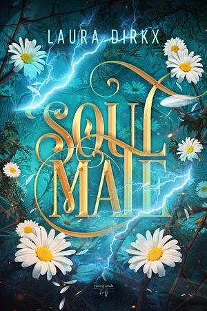 Soulmate by Laura Dirkx