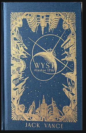 Wyst: Alastor 1716 by Jack Vance