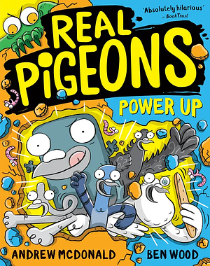 Real Pigeons Power Up by Andrew McDonald