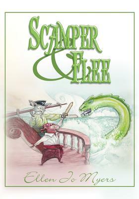 Scamper & Flee by Ellen Myers
