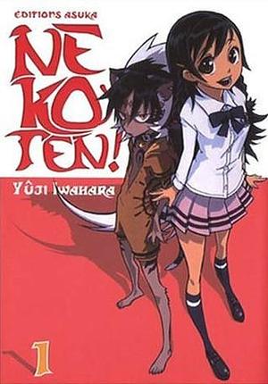 Nekoten! 1 by Mireille Jaccard, Yuji Iwahara, Yuji Iwahara, 岩原裕二