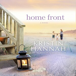 Home Front by Kristin Hannah