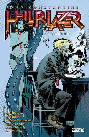 John Constantine, Hellblazer Vol. 24: Sectioned by Peter Milligan