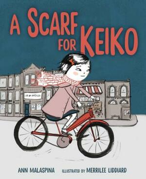 A Scarf for Keiko by Ann Malaspina