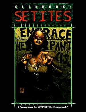 Clanbook: Setites by Tim Bradstreet, Richard Watts