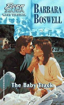 The Baby Track by Barbara Boswell