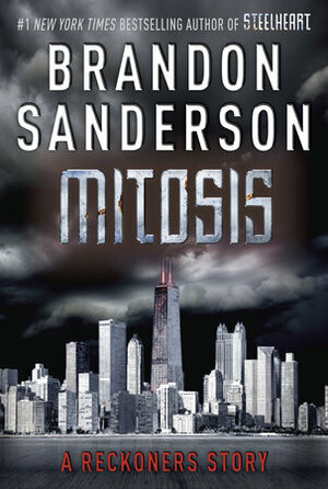 Mitosis by Brandon Sanderson