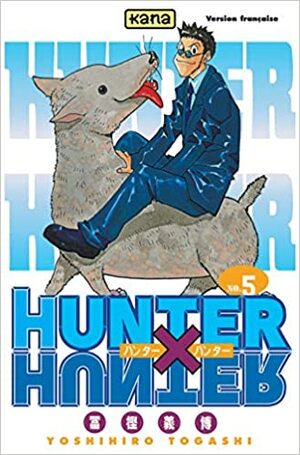 Hunter X Hunter, Tome 05 by Yoshihiro Togashi