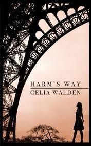 Harm's Way by Celia Walden