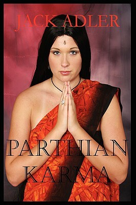 Parthian Karma by Jack Adler