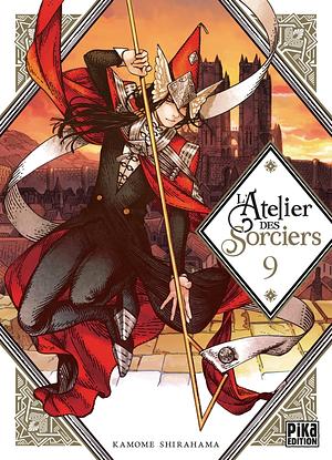 L'Atelier des Sorciers, Tome 09 by Kamome Shirahama