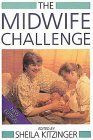 The Midwife Challenge by Sheila Kitzinger