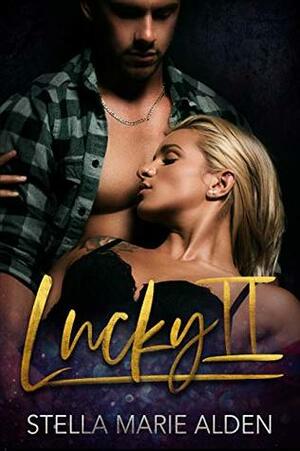 Lucky II by Stella Marie Alden