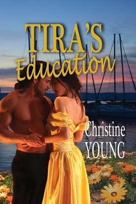 Tira's Education by Christine Young