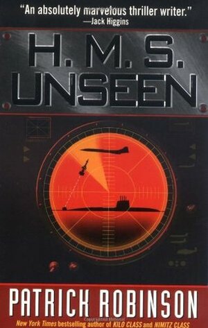 H.M.S. Unseen by David McCallum, Patrick Robinson, Sandler