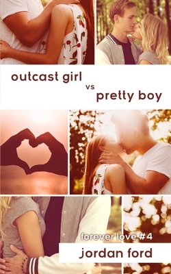 Outcast Girl vs Pretty Boy by Jordan Ford