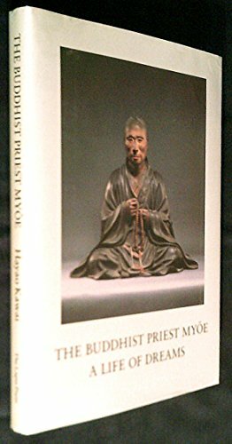 The Buddhist Priest Myōe: A Life Of Dreams by Hayao Kawai