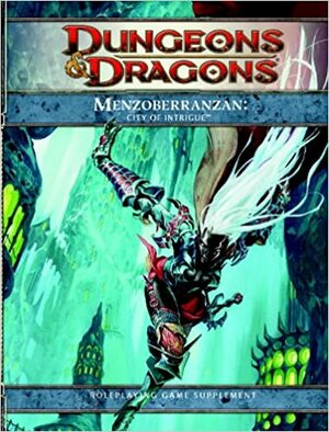 Menzoberranzan: City of Intrigue by Brian R. James, Eric Menge