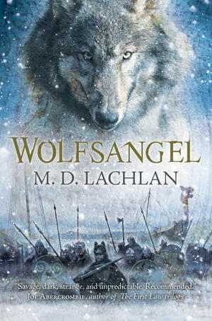 Wolfsangel by M.D. Lachlan