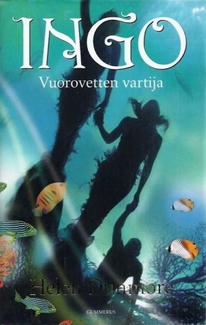 Ingo - Vuorovetten vartija by Paula Korhonen, Helen Dunmore