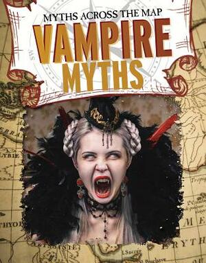 Vampire Myths by Jennifer Mason