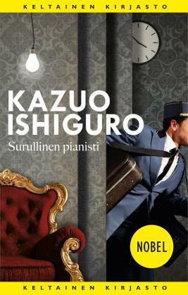 Surullinen pianisti by Kazuo Ishiguro