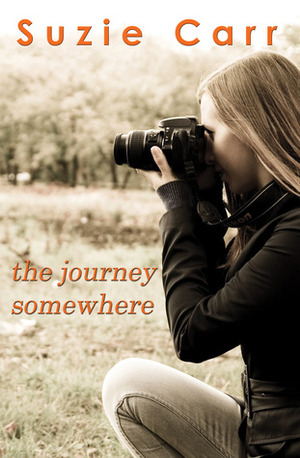 The Journey Somewhere by Suzie Carr
