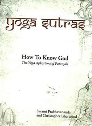 How to Know God by Prabhavananda