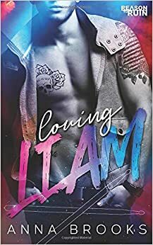 Loving Liam by Anna Brooks