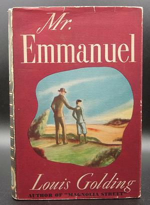 Mr Emmanuel by Louis Golding