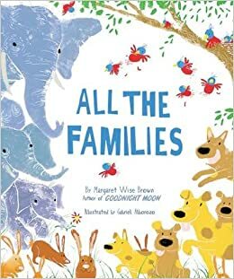 All the Families by Margaret Wise Brown