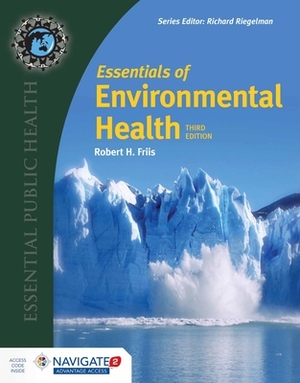 Essentials of Environmental Health by Robert H. Friis