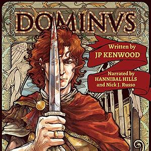 Dominus by J.P. Kenwood