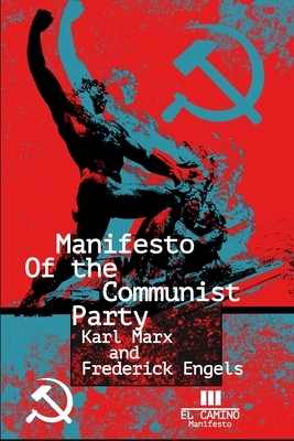The Communist Manifesto by Friedrich Engels