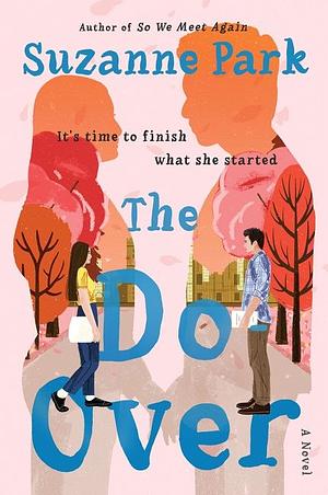 The Do Over by Suzanne Park