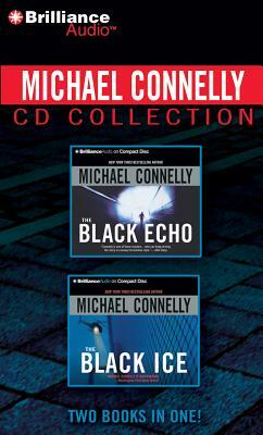 Michael Connelly CD Collection 1: The Black Echo, the Black Ice by Michael Connelly