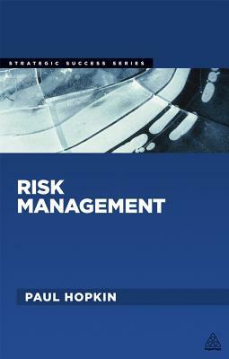 Risk Management by Paul Hopkin