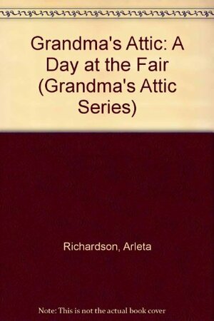 A Day at the Fair by Arleta Richardson