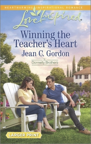 Winning the Teacher's Heart by Jean C. Gordon