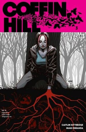 Coffin Hill (2013- ) #3 by Inaki Miranda, Caitlin Kittredge