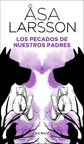 Los pecados de nuestros padres by Åsa Larsson