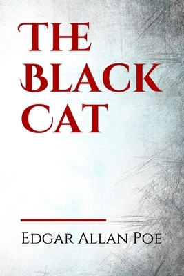 The Black Cat by Edgar Allan Poe