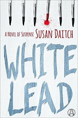 White Lead by Susan Daitch