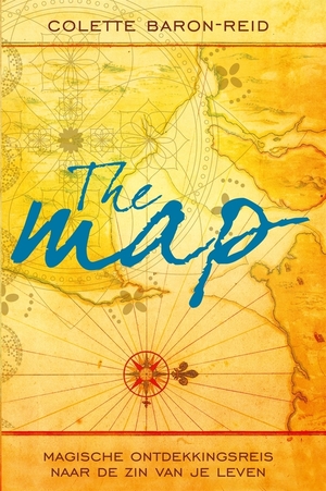 The Map - Magische ontdekkingsreis naar de zin van het leven by Colette Baron-Reid