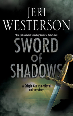 Sword of Shadows by Jeri Westerson