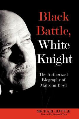 Black Battle White Knight (Paperback) by Michael Battle