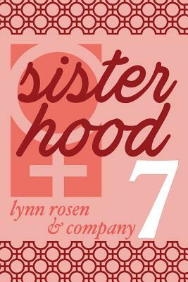 Sisterhood 7: Women As Friends by Tisha Ferron, Joanne Pons, Jeri Brain