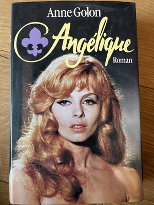 Angelique by Serge Golon, Anne Golon