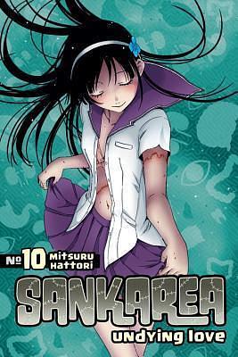 Sankarea 10: Undying Love by Mitsuru Hattori, Mitsuru Hattori