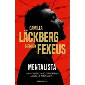 Mentalista by Camilla Läckberg, Henrik Fexeus